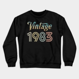 Vintage 1983 Best Year 1983 Original Genuine Classic Crewneck Sweatshirt